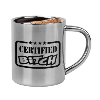 Certified Bitch, Κουπάκι μεταλλικό διπλού τοιχώματος για espresso (220ml)