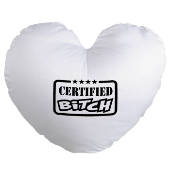 Certified Bitch, Μαξιλάρι καναπέ καρδιά 40x40cm περιέχεται το  γέμισμα