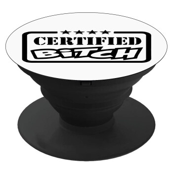 Certified Bitch, Pop Socket Μαύρο Βάση Στήριξης Κινητού στο Χέρι