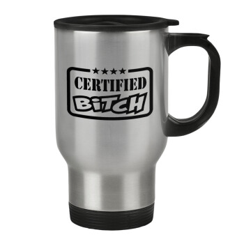Certified Bitch, Stainless steel travel mug with lid, double wall 450ml