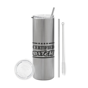 Certified Bitch, Eco friendly stainless steel Silver tumbler 600ml, with metal straw & cleaning brush