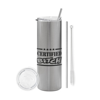 Certified Bitch, Tumbler stainless steel Silver 600ml, with metal straw & cleaning brush