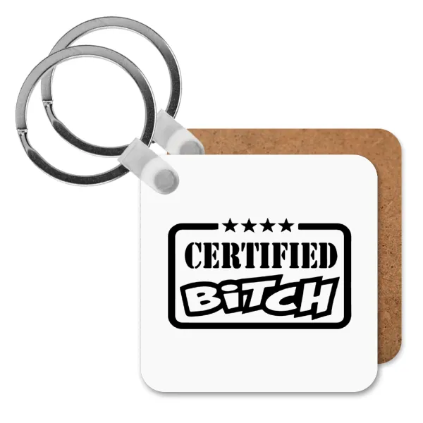 Certified Bitch — Ξύλινο τετράγωνο