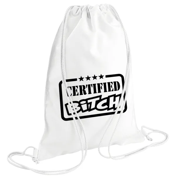 Certified Bitch — 1