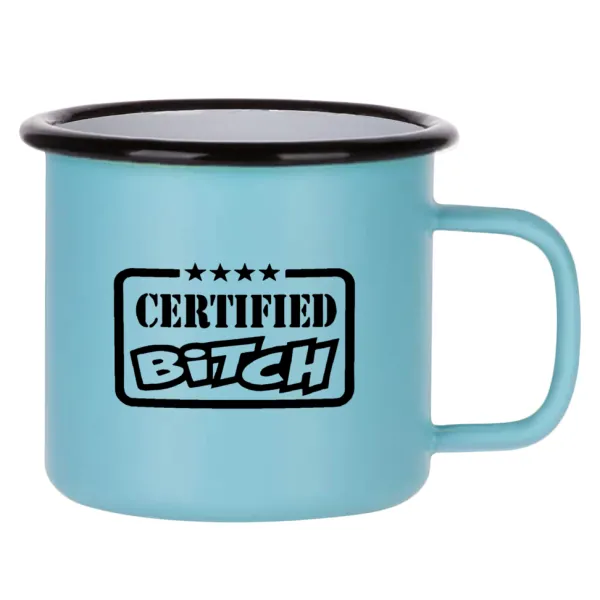 Certified Bitch — 1