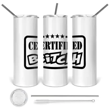 Certified Bitch, Tumbler ποτήρι θερμό από ανοξείδωτο ατσάλι 600ml, με μεταλλικό καλαμάκι & βούρτσα καθαρισμού