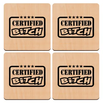 Certified Bitch, ΣΕΤ x4 Σουβέρ ξύλινα τετράγωνα plywood (9cm)