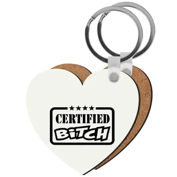Certified Bitch, Μπρελόκ Ξύλινο καρδιά MDF