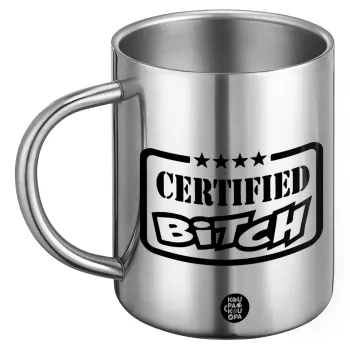 Certified Bitch, Ανοξείδωτη Μεταλλική Κούπα 450ml - Διπλού Τοιχώματος