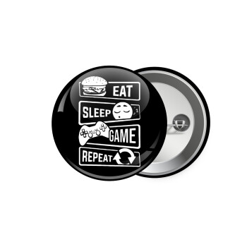 Eat Sleep Game Repeat, Κονκάρδα παραμάνα 5.9cm