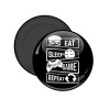 Eat Sleep Game Repeat, Μαγνητάκι ψυγείου στρογγυλό διάστασης 5cm