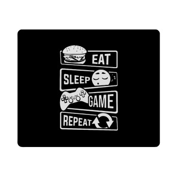 Eat Sleep Game Repeat, Mousepad ορθογώνιο 23x19cm