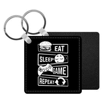 Eat Sleep Game Repeat, Μπρελόκ Δερματίνη, τετράγωνο ΜΑΥΡΟ (5x5cm)