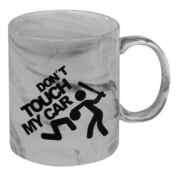 Don't touch my car, Mug ceramic marble style, 330ml