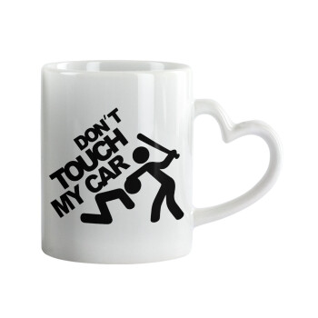 Don't touch my car, Mug heart handle, ceramic, 330ml