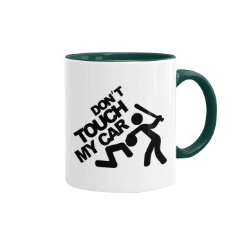 Don't touch my car, Mug colored green, ceramic, 330ml