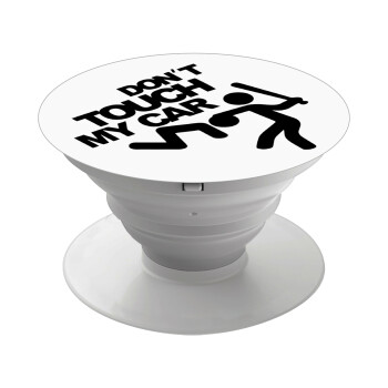 Don't touch my car, Phone Holders Stand  White Hand-held Mobile Phone Holder