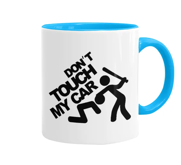 Don't touch my car — 1