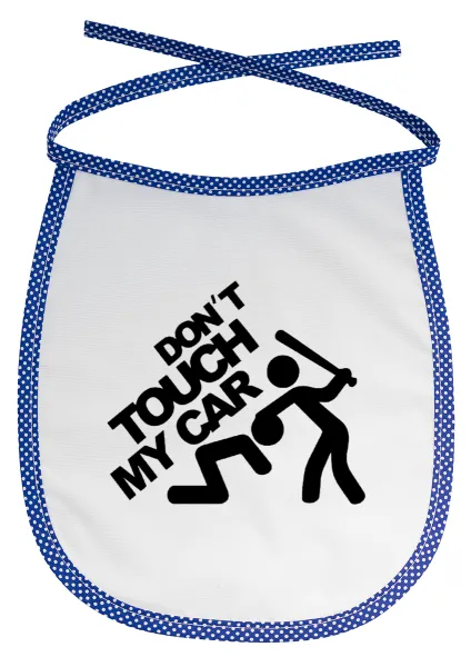 Don't touch my car — 1