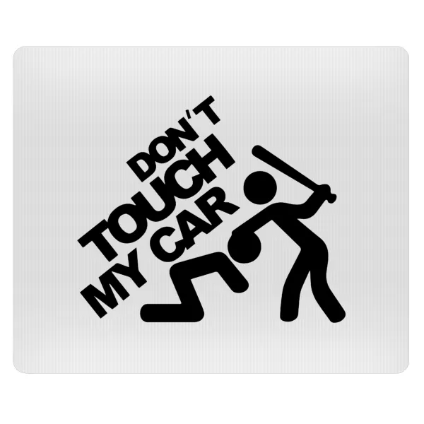 Don't touch my car — Mousepad ορθογώνιο 23x19cm