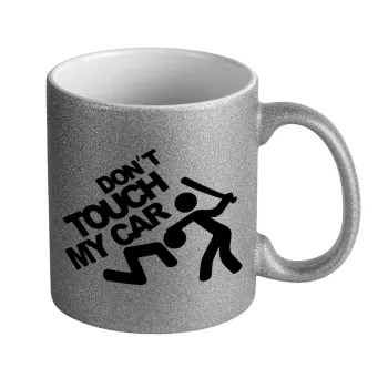 Don't touch my car, Κούπα Ασημένια Glitter που γυαλίζει, κεραμική, 330ml