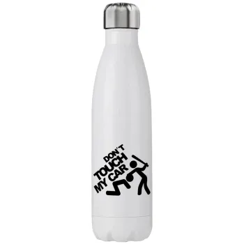 Don't touch my car, Stainless steel, double-walled, 750ml
