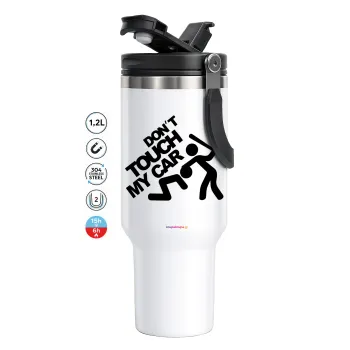 Don't touch my car, Mega Stainless steel Tumbler with lid, double wall 1,2L