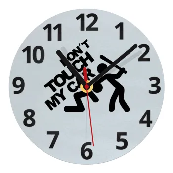 Don't touch my car, Ρολόι τοίχου γυάλινο (20cm)