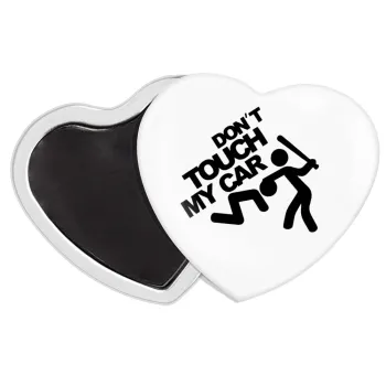 Don't touch my car, Μαγνητάκι καρδιά (57x52mm)