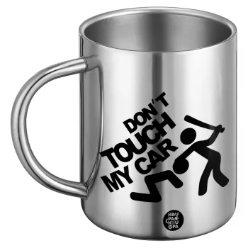 Don't touch my car, BIG Mug Stainless steel double wall (450ml)