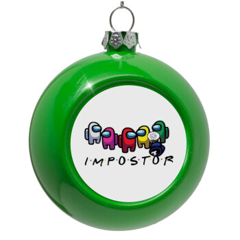 Among US impostor, Green Christmas tree ornament bauble 8cm