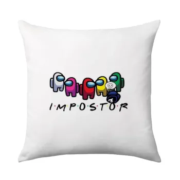 Among US impostor, Μαξιλάρι καναπέ 40x40cm περιέχεται το  γέμισμα