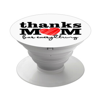 Thanks mom for everything, Pop Socket Λευκό Βάση Στήριξης Κινητού στο Χέρι