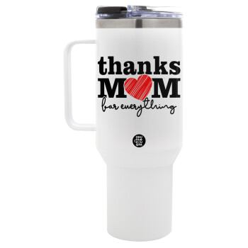 Thanks mom for everything, Mega Stainless steel Tumbler with lid, double wall 1,2L