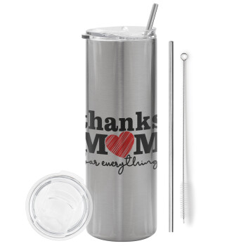 Thanks mom for everything, Eco friendly stainless steel Silver tumbler 600ml, with metal straw & cleaning brush