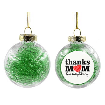 Thanks mom for everything, Χριστουγεννιάτικη μπάλα δένδρου διάφανη με πράσινο γέμισμα 8cm