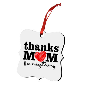 Thanks mom for everything, Στολίδι Χριστουγεννιάτικο στολίδι polygon ξύλινο 7.5cm