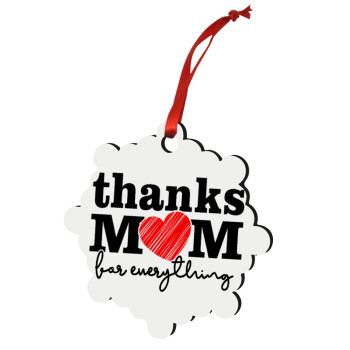 Thanks mom for everything, Christmas ornament snowflake wooden 7.5cm