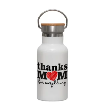 Thanks mom for everything, Μεταλλικό παγούρι θερμός (Stainless steel) Λευκό με ξύλινο καπακι (bamboo), διπλού τοιχώματος, 350ml