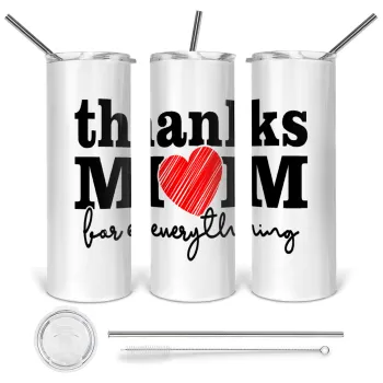 Thanks mom for everything, Tumbler ποτήρι θερμό από ανοξείδωτο ατσάλι 600ml, με μεταλλικό καλαμάκι & βούρτσα καθαρισμού