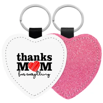 Thanks mom for everything, Μπρελόκ PU δερμάτινο glitter καρδιά ΡΟΖ
