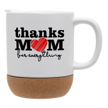 Thanks mom for everything, Κούπα, κεραμική με βάση φελού και καπάκι (ΜΑΤ), 330ml