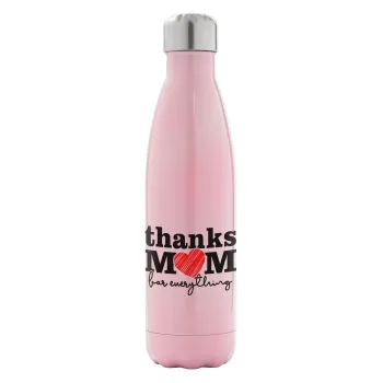 Thanks mom for everything, Metal mug thermos Pink Iridiscent (Stainless steel), double wall, 500ml