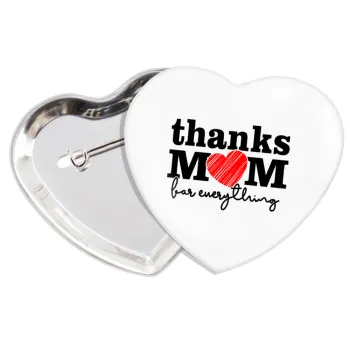 Thanks mom for everything, Κονκάρδα παραμάνα καρδιά (57x52mm)