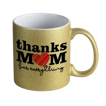 Thanks mom for everything, Κούπα Χρυσή Glitter που γυαλίζει, κεραμική, 330ml