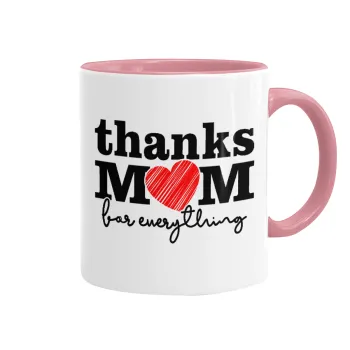 Thanks mom for everything, Mug colored pink, ceramic, 330ml