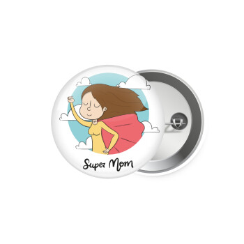 Super mom, Κονκάρδα παραμάνα 5.9cm