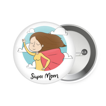Super mom, Κονκάρδα παραμάνα 7.5cm