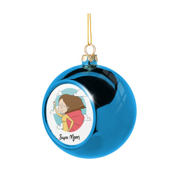 Super mom, Χριστουγεννιάτικη μπάλα δένδρου Μπλε 8cm