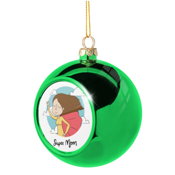 Super mom, Χριστουγεννιάτικη μπάλα δένδρου Πράσινη 8cm